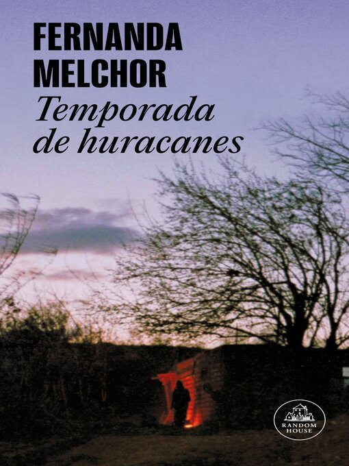 Title details for Temporada de huracanes by Fernanda Melchor - Available